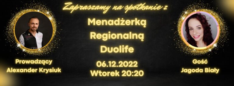 1# Jagoda Biały – Duolife – Manager Regionalny